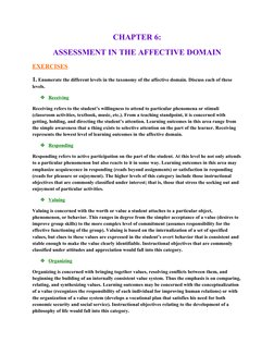 CHAPTER 6:
ASSESSMENT IN THE AFFECTIVE DOMAIN
EXERCISES
1. Enumerate the different levels in the taxonomy of the affective do
