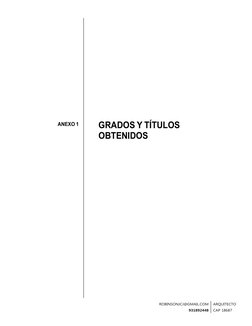 ROBINSONJCJ@GMAIL.COM
931892448
ARQUITECTO
CAP 18687
ANEXO 1