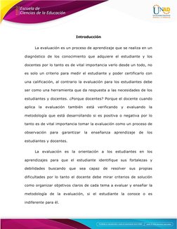 Introducción
La evaluación es un proceso de aprendizaje que se realiza en un
diagnóstico  de  los  conocimiento  que  adquier