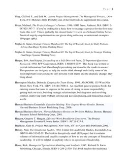 P a g e  | 6 
 
 
Gray, Clifford F., and Erik W. Larson Project Management: The Managerial Process, (New 
York, NY: McGraw-Hi