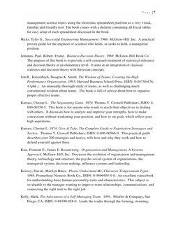 P a g e  | 7 
 
 
management science topics using the electronic spreadsheet platform as a very visual, 
familiar and friendl