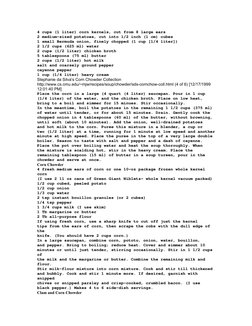 4 cups (1 liter) corn kernels, cut from 8 large ears
2 medium-sized potatoes, cut into 1/2 inch (1 cm) cubes
1 small Bermuda