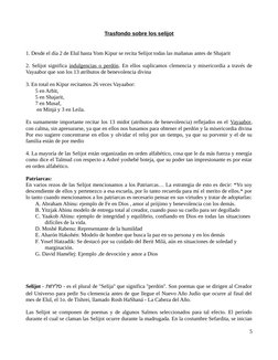 Trasfondo sobre los selijot
1. Desde el día 2 de Elul hasta Yom Kipur se recita Selijot todas las mañanas antes de Shajarit
2