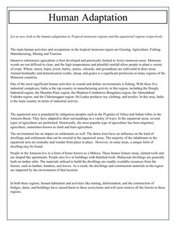 Human Adaptation
Let us now look at the human adaptation in Tropical monsoon regions and the equatorial regions respectively.