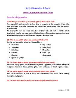 Unit 4: Web Applications  & Security
Session 1: Working With Accessibility Options
Answer the following questions
Q1. What do
