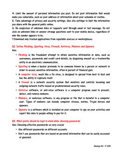 4. Limit the amount of personal information you post. Do not post information that would
make you vulnerable, such as your ad
