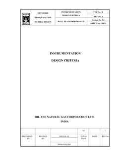 VOL No   II 
INSTRUMENTATION 
DESIGN CRITERIA 
 
REV No   1 
Section No. 3.6 
 
 
OFFSHORE 
 
DESIGN SECTION 
 
MUMBAI REGION