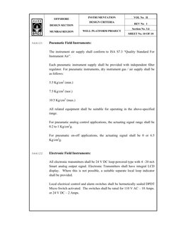 VOL No   II 
INSTRUMENTATION 
DESIGN CRITERIA 
 
REV No   1 
Section No. 3.6 
 
 
OFFSHORE 
 
DESIGN SECTION 
 
MUMBAI REGION