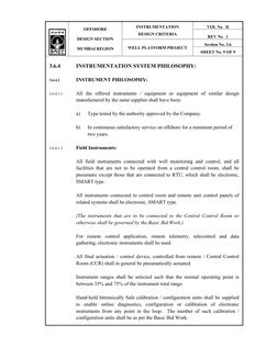 VOL No   II 
INSTRUMENTATION 
DESIGN CRITERIA 
 
REV No   1 
Section No. 3.6 
 
 
OFFSHORE 
 
DESIGN SECTION 
 
MUMBAI REGION