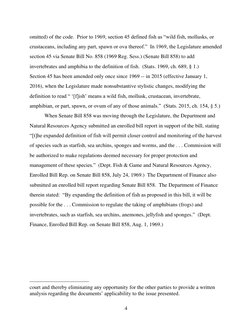 4 
omitted) of the code.  Prior to 1969, section 45 defined fish as “wild fish, mollusks, or 
crustaceans, including any pa