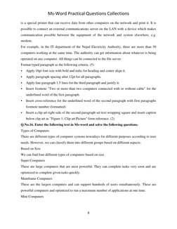 Ms-Word Practical Questions Collections 
8 
 
is a special printer that can receive data from other computers on the network
