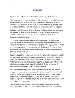 :
UNIDAD III
Ejercicio Nro.  1: Nombre del Procedimiento: Compra de Mercancía.
El procedimiento se inicia cuando en el Depart