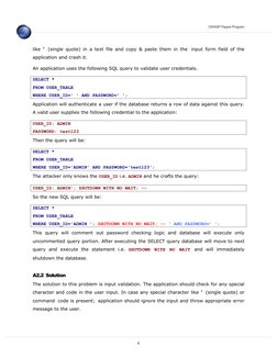 OWASP Papers Program
like  ' (single quote) in a text file and copy & paste them in the input form field of the 
application