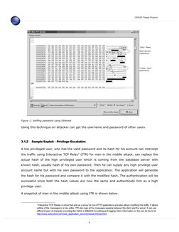 OWASP Papers Program
Figure 1: Sniffing password using Ethereal
Using this technique an attacker can get the username and pas