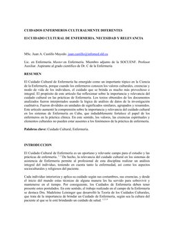 CUIDADOS ENFERMEROS CULTURALMENTE DIFERENTES
El CUIDADO CULTURAL DE ENFERMERIA. NECESIDAD Y RELEVANCIA
 
MSc. Juan A. Castill