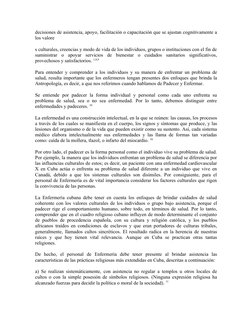 decisiones de asistencia, apoyo, facilitación o capacitación que se ajustan cognitivamente a
los valore
s culturales, creenci