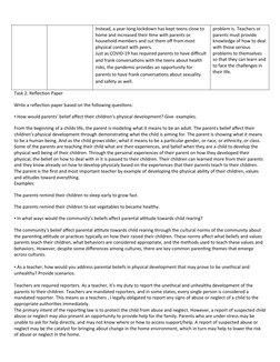 Instead, a year-long lockdown has kept teens close to 
home and increased their time with parents or 
household members and c