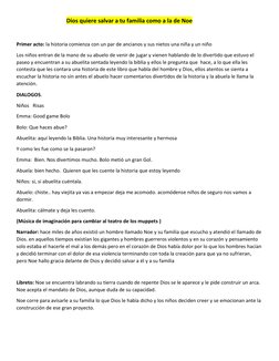 Dios quiere salvar a tu familia como a la de Noe 
 
Primer acto: la historia comi