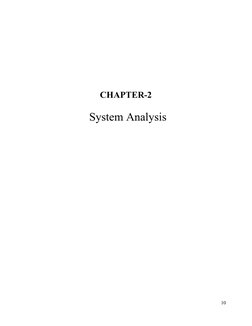                                CHAPTER-2
System Analysis
10

