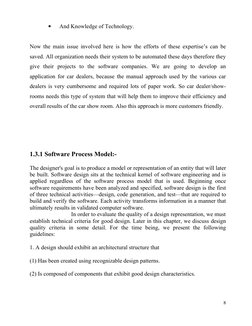 •
And Knowledge of Technology.
Now the main issue involved here is how the efforts of these expertise’s can be 
saved. All or