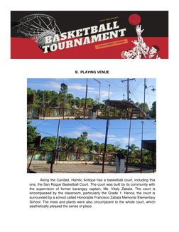B. PLAYING VENUE 
 
 
 
 
 
 
 
 
 
 
 
 
 
 
Along the Caridad, Hamtic Antique has a basketball court, includi