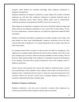 company,  either  method  can  contribute  knowledge  about  employee  satisfaction  to
managers and employees.
Employee sati