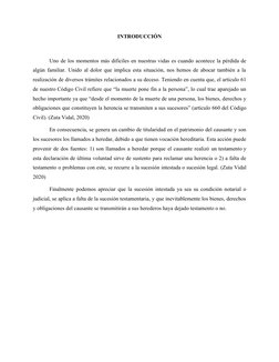 INTRODUCCIÓN
Uno de los momentos más difíciles en nuestras vidas es cuando acontece la pérdida de
algún familiar. Unido al do