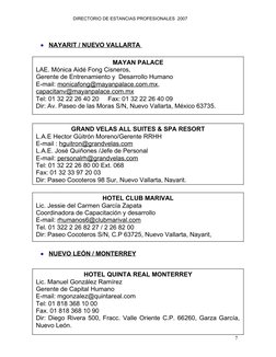 DIRECTORIO DE ESTANCIAS PROFESIONALES  2007   

NAYARIT / NUEVO VALLARTA 
 
 

NUEVO LEÓN / MONTERREY
 
 
7
MAYAN PALACE
LA