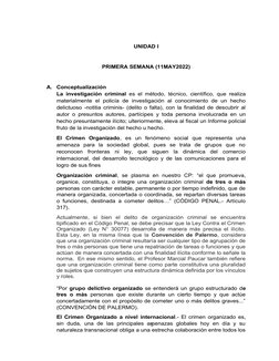 9
UNIDAD I
PRIMERA SEMANA (11MAY2022)
A. Conceptualización
La investigación criminal es el método, técnico, científico, que r