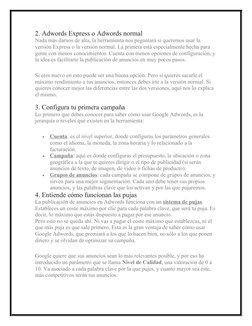 2. Adwords Express o Adwords normal
Nada más darnos de alta, la herramienta nos peguntará si queremos usar la 
versión Expres