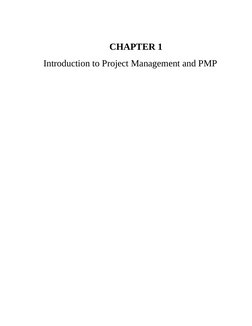 CHAPTER 1
Introduction to Project Management and PMP
