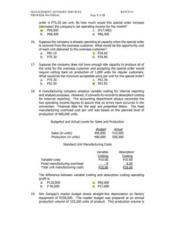 MANAGEMENT ADVISORY SERVICES 
BATCH 91 
PREWEEK MATERIAL 
Page 5 of 25
 
 
 
 
order is P75.30 per unit. By how much would th
