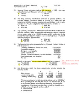 MANAGEMENT ADVISORY SERVICES 
BATCH 91 
PREWEEK MATERIAL 
Page 8 of 25
 
 
 
 
29. 
Suppose Mickey anticipates making 500 shi
