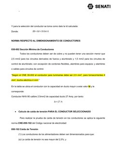 Y para la selección del conductor se toma como dato la Id calculada:
Donde:
IB=Id=10.64 A
NORMA RESPECTO AL DIMENSIONAMIENTO