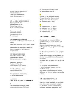Anhelo Poder Lo Malo Vencer
Y En Santidad Vivir
Toma Por Favor Mi Mano
Señor Contigo Quiero Ir.
87) – A-  SOLO EL PODER DE DI