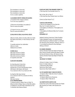 Esa montana se moverá,
Esa montana se moverá,
Esa montana se moverá,
Con su santo espíritu.
1) CUANDO CRISTO VENGA EN GLORIA