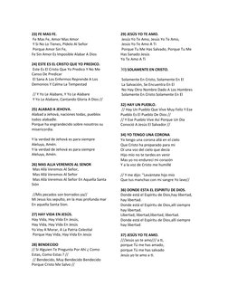 23) FE MAS FE. 
 Fe Mas Fe, Amor Mas Amor
 Y Si No Lo Tienes, Pídelo Al Señor
 Porque Amor Sin Fe,
Fe Sin Amor Es Imposible A
