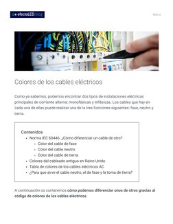 (https://www.efectoled.com/blog/es/)Colores de los cables eléctricos
Como ya sabemos, podemos encontrar dos tipos de instala