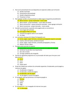  
Para ver la presentación de una diapositiva en especial se debe usar la función:  
a) Desde el principio  
b) Presentación