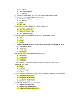 b) Ir a historial  
c) Abrir una pagina nueva 
d) Ir a favoritos 
 
La información que se agrega en la parte inferior de las