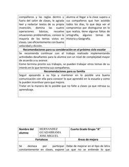 compañeros  y  las  reglas  dentro  y
fuera del salón de clases, le agrada
leer y redactar textos de su propia
invención,  do