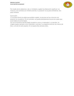 BRENDA GASPAR 
GUIA MAYOR AVANZADO 
Por medio de la alabanza y de un ministerio ungido hay liberación espiritual. Los 
músico