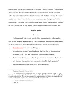 4 
 
 
citations on that page, as shown in footnotes #8 above and #12 below. Standard Turabian format 
allows two forms of sh