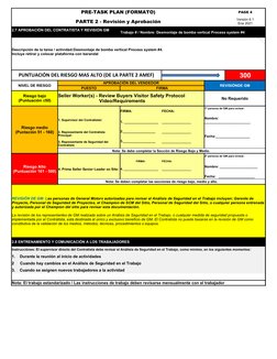 PRE-TASK PLAN (FORMATO)
PAGE 4
PARTE 2 - Revisión y Aprobación
Trabajo # / Nombre: Desmontaje de bomba vertical Process syste