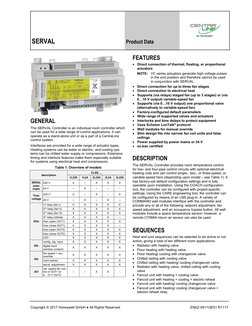 SERVAL 
Product Data 
 
 
Copyright © 2017 Honeywell GmbH ● All Rights Reserved 
 
 
EN0Z-0911GE51 R1117 
 
GENERAL 
The SERV
