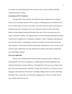 our campus site and develop practice times for teams to have access to facilities and fields 
without interference or delays.