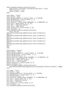afkon.MouseButton1Down:connect(function()
    game.Players.LocalPlayer.Information.AFK.Value = false
    afkoff.Visible = tru