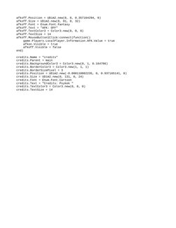afkoff.Position = UDim2.new(0, 0, 0.357164294, 0)
afkoff.Size = UDim2.new(0, 91, 0, 32)
afkoff.Font = Enum.Font.Fantasy
afkof