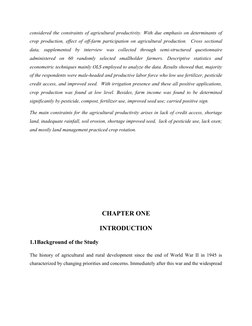 considered the constraints of agricultural productivity. With due emphasis on determinants of
crop production, effect of off-