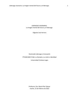Liderazgo visionario: La imagen mental del futuro y el liderazgo                                                    1 
LIDERA